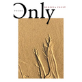 Only: Poems - Paperback