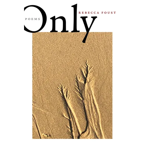 Only: Poems - Paperback