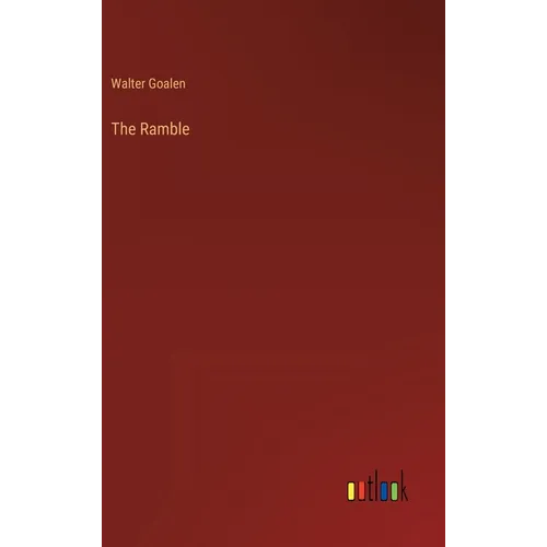 The Ramble - Hardcover