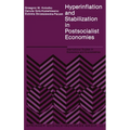 Hyperinflation and Stabilization in Postsocialist Economies - Hardcover