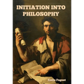 Initiation into Philosophy - Hardcover