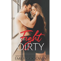 Fight Dirty - Paperback