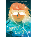 A Glimmer of Change - Hardcover