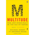 Multitude: War and Democracy in the Age of Empire - Paperback