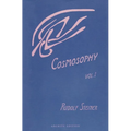 Cosmosophy: Cosmic Influences on the Human Being (Cw 207) - Paperback