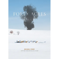 Forty Acres Deep - Paperback