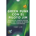 Greenpunk con el piloto Jim - Paperback