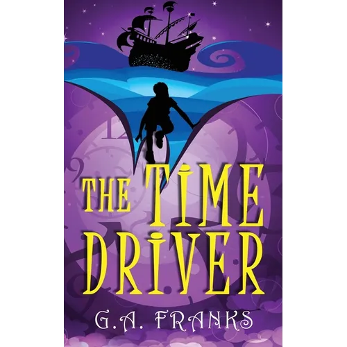 The Time Driver - Hardcover