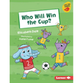 Who Will Win the Cup? - Library Binding