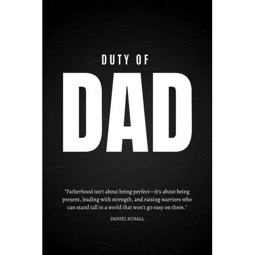 Duty of Dad - Paperback