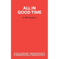 All In Good Time - A Comedy - Paperback