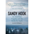 Sandy Hook: An American Tragedy and the Battle for Truth - Paperback