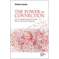 The Power of Connection: The New Brand Strategy for Fashion, Beauty and Lifestyle Companies - Paperback
