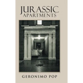 Jurassic Apartments - Hardcover