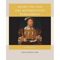 Henry VIII and the Reformation Parliament - Paperback