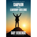 Campaign for Leadership Excellence: Unlocking Your Potential - Paperback
