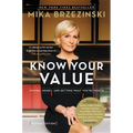 Know Your Value: Women, Money, and Getting What You're Worth (Revised Edition) - Hardcover