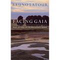 Facing Gaia: Eight Lectures on the New Climatic Regime - Paperback