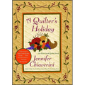 A Quilter's Holiday: An ELM Creek Quilts Novel - Paperback