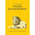 Anger Management 101: Taming the Beast Within - Hardcover