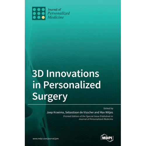 3D Innovations in Personalized Surgery - Hardcover