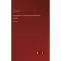 Philosophical Transactions of the Royal Society: Vol. 161 - Hardcover