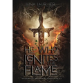 He Who Ignites The Flame - Hardcover