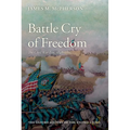 Battle Cry of Freedom - Hardcover