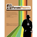 FutureProfits: Empowering Youth to Make Wise Decisions About Life and Money - Paperback