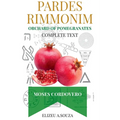 Pardes Rimonim - Pomegranate Orchard (moshe Cordovero) - Paperback