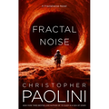 Fractal Noise: A Fractalverse Novel - Hardcover
