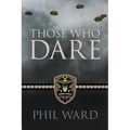 Those Who Dare - Paperback