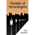 Parade of Streetlights - Paperback