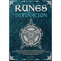 Runes divination - read runes easily and interpret divinations with 3 simple methods and an explanatory guide describing the symbolism of the 24 Nordi - Paperback
