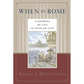 When in Rome: A Journal of Life in Vatican City - Paperback