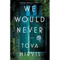 We Would Never - Paperback