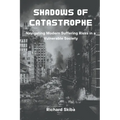 Shadows of Catastrophe - Paperback