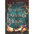Mysterious Fathoms Below - Hardcover