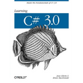 Learning C# 3.0: Master the Fundamentals of C# 3.0 - Paperback
