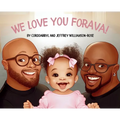 We Love You ForAva! - Hardcover
