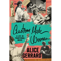 Custom Made Woman: A Life in Traditional Music - Hardcover