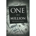 One in a Million: Execution of Justice - Paperback