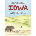 Bear's Big Iowa Adventure - Hardcover