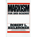 Marxism (Revised): For and Against - Paperback