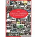 The Ohio State University: An Illustrated History - Paperback