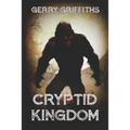 Cryptid Kingdom - Paperback
