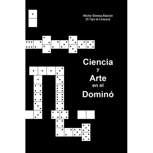 Ciencia y Arte en el Dominó - Paperback