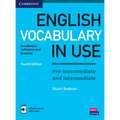 English Vocabulary in Use Pre-Intermediate and Intermediate Book with Answers and Enhanced eBook: Vocabulary Reference and Practice - Paperback