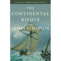 The Continental Risque: An Isaac Biddlecomb Novel - Paperback