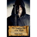 The Laughing Side of the World: Book Nine of the Latter Annals of Lystra - Paperback